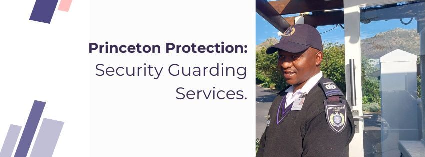 Princeton Guarding Security Services Explained