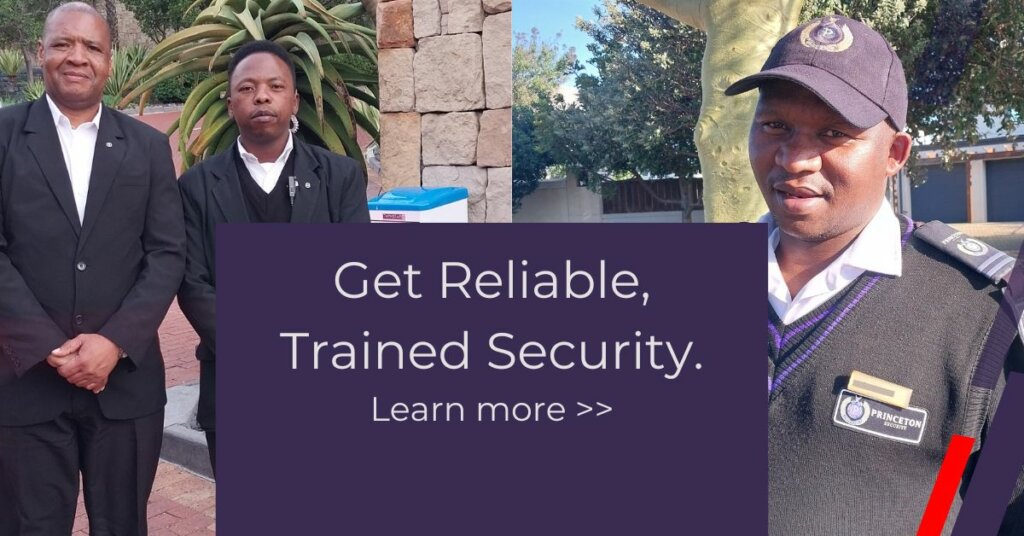 South Africa's security challenges demand highly trained professionals. Princeton Protections offers compliant, PSIRA-registered security guards across the Western Cape. Get commercial security services, and learn about our hiring process.